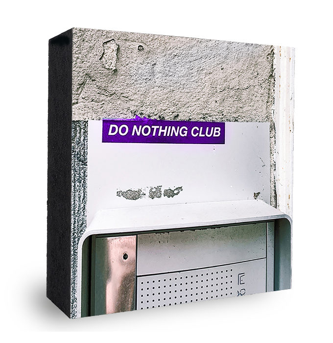 Do nothing Club Bild auf Holz