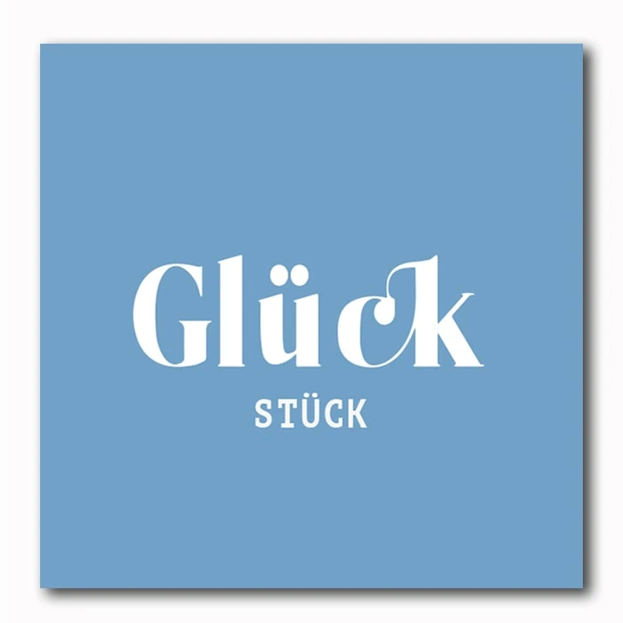Glueck Stueck Bildgeschenk blau